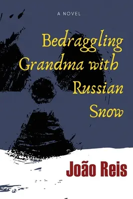 Nagymama ágyazása az orosz hóval - Bedraggling Grandma with Russian Snow