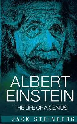Albert Einstein: Egy zseni élete - Albert Einstein: The Life of a Genius