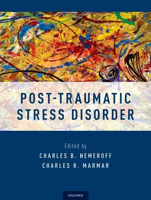 Poszt-traumás stressz zavar - Post-Traumatic Stress Disorder