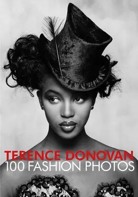 Terence Donovan: Divat - Terence Donovan: Fashion