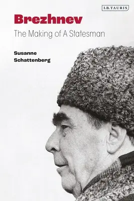 Brezsnyev: Egy államférfi megformálása - Brezhnev: The Making of a Statesman