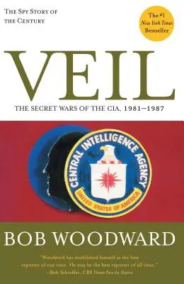 Fátyol: A CIA titkos háborúi, 1981-1987 - Veil: The Secret Wars of the Cia, 1981-1987