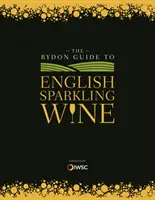 Rydon útmutató az angol pezsgőkhöz - Rydon Guide to English Sparkling Wine