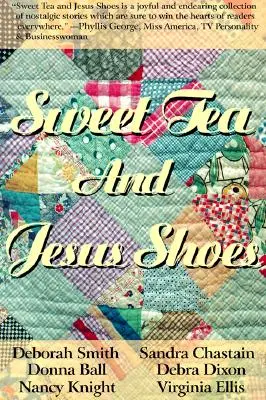 Édes tea és Jézus cipője - Sweet Tea and Jesus Shoes