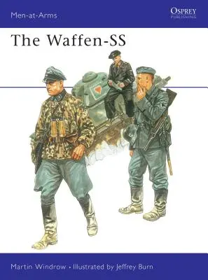 A Waffen-SS - The Waffen-SS