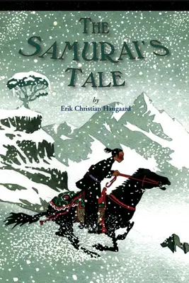 A szamurájok története - The Samurai's Tale