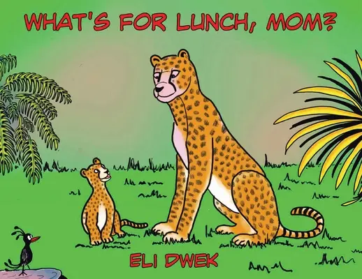 Mi lesz ebédre, anya? - What's For Lunch, Mom?