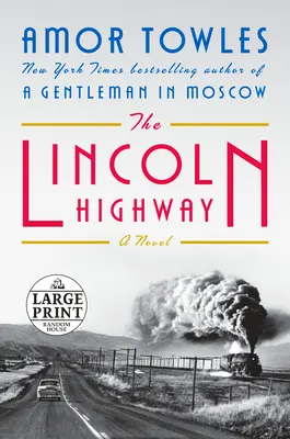 A Lincoln Highway - The Lincoln Highway