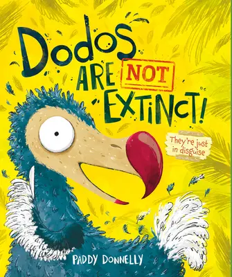 A dodók nem haltak ki - Dodos Are Not Extinct