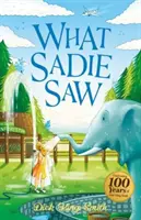 Dick King-Smith: Co viděla Sadie - Dick King-Smith: What Sadie Saw