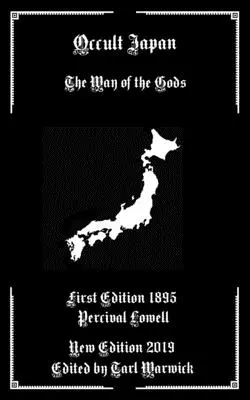 Okkult Japán: Japán: Az istenek útja - Occult Japan: The Way of the Gods