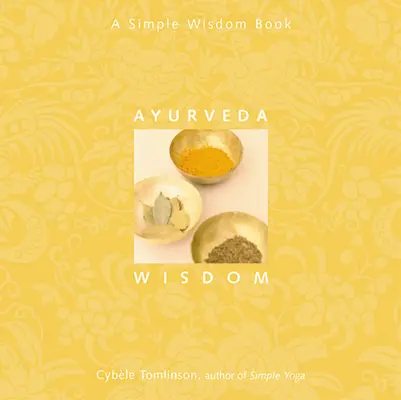 Ayurveda bölcsesség - Ayurveda Wisdom