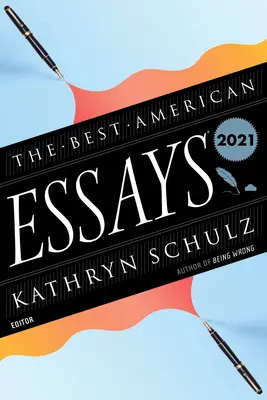 A legjobb amerikai esszék 2021 - The Best American Essays 2021