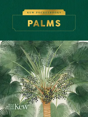 Kew Pocketbooks: Pálmák - Kew Pocketbooks: Palms