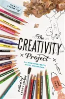 Projekt kreativity: Sbírka úžasných příběhů - The Creativity Project: An Awesometastic Story Collection