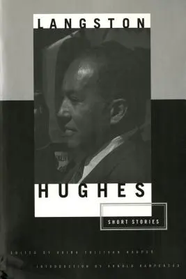 Langston Hughes novellái - The Short Stories of Langston Hughes