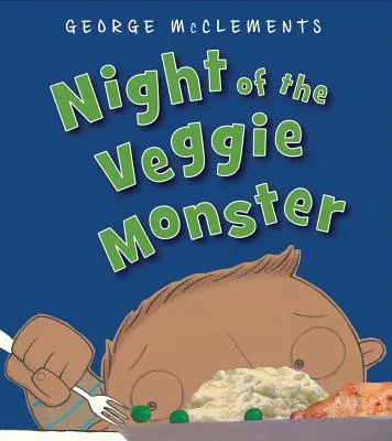 A zöldségszörnyek éjszakája - Night of the Veggie Monster