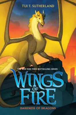 Sárkányok sötétsége (A tűz szárnyai, 10. könyv), 10 - Darkness of Dragons (Wings of Fire, Book 10), 10