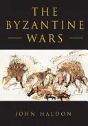 A bizánci háborúk - The Byzantine Wars