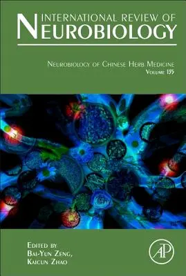 A kínai gyógynövénygyógyászat neurobiológiája, 135. - Neurobiology of Chinese Herb Medicine, 135