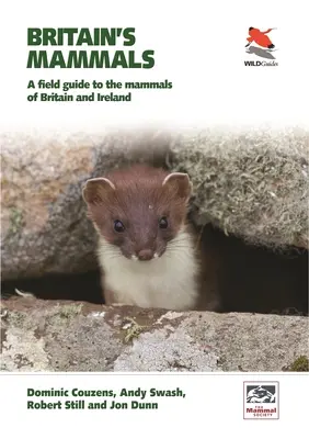 Nagy-Britannia emlősök frissített kiadása: A Field Guide to the Mammals of Great Britain and Ireland (Nagy-Britannia és Írország emlőseinek terepkalauza) - Britain's Mammals Updated Edition: A Field Guide to the Mammals of Great Britain and Ireland