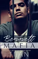 Bennett Maffia - Bennett Mafia