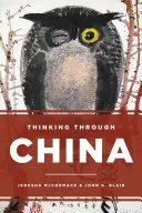 Gondolkodás Kínában - Thinking through China