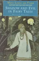 Árnyék és gonoszság a mesékben - Shadow and Evil in Fairy Tales