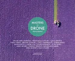 A drónfotózás mesterei - Masters of Drone Photography