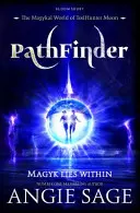 PathFinder - A TodHunter Moon kalandjai - PathFinder - A TodHunter Moon Adventure