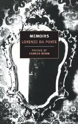 Lorenzo Da Ponte emlékiratai - Memoirs of Lorenzo Da Ponte