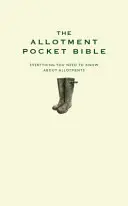 A kisültetvényes zsebbiblia - Allotment Pocket Bible