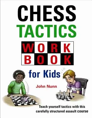 Sakk taktika munkafüzet gyerekeknek - Chess Tactics Workbook for Kids