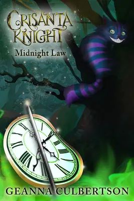 Crisanta Knight: Crisantana: Éjféli törvény - Crisanta Knight: Midnight Law