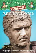 Az ókori Róma és Pompeji: A Nonfiction Companion to Magic Tree House #13: Vakáció a vulkán alatt - Ancient Rome and Pompeii: A Nonfiction Companion to Magic Tree House #13: Vacation Under the Volcano