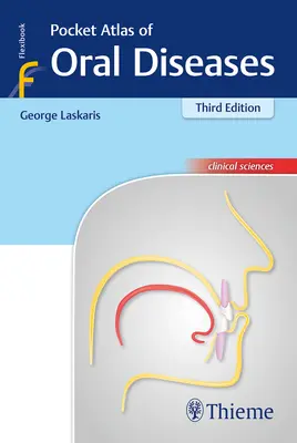 A szájbetegségek zsebatlasza - Pocket Atlas of Oral Diseases