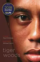 Tiger Woods - A William Hill Sportkönyvek listáján a 2018-as év sportkönyve címre jelölték. - Tiger Woods - Shortlisted for the William Hill Sports Book of the Year 2018