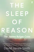 Az értelem álma: A James Bulger-ügy - The Sleep of Reason: The James Bulger Case