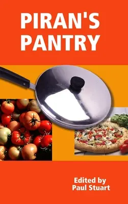 Piran éléskamrája - Piran's Pantry