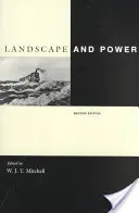 Táj és hatalom, második kiadás - Landscape and Power, Second Edition