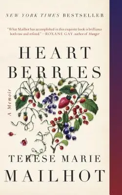 Szívbogyók: A Memoir - Heart Berries: A Memoir