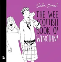 Wee Book o' Winchin' - For Every Jock There's a Jessie - Wee Book o' Winchin' - For Every Jock There's A Jessie