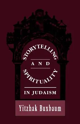 Mesélés és spiritualitás a zsidóságban - Storytelling and Spirituality in Judaism