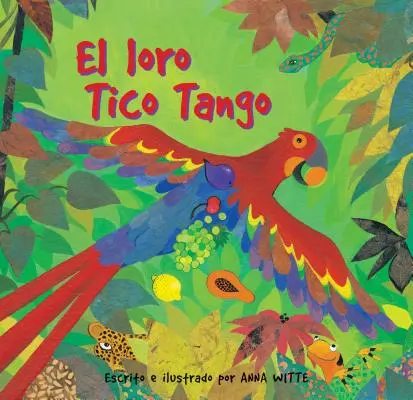 El Loro Tico Tango = A papagáj Tico Tango - El Loro Tico Tango = The Parrot Tico Tango