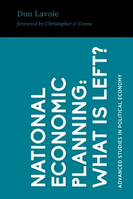 Nemzetgazdasági tervezés: Mi maradt? - National Economic Planning: What Is Left?