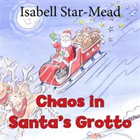 Káosz a Mikulás barlangjában - Chaos in Santa's Grotto