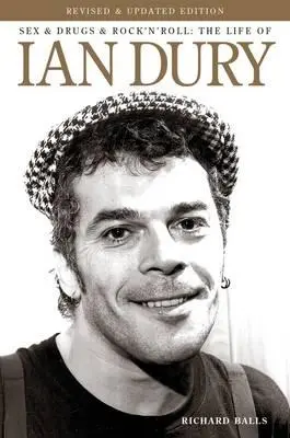 Szex, drogok és rock'n'roll: Ian Dury élete - Sex, Drugs and Rock'n'Roll: The Life of Ian Dury