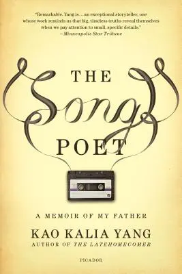 A dalköltő: Apám emlékirata - The Song Poet: A Memoir of My Father