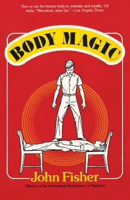 Testmágia - Body Magic