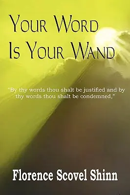 A te szavad a te pálcád - Your Word Is Your Wand